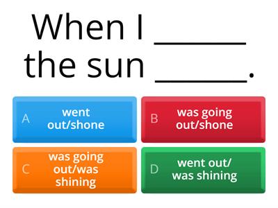 1B Past Simple/Past Continuous/past perfect