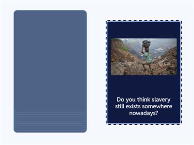 Slavery Introduction Questions
