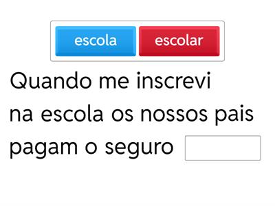 Completa as seguintes frases com o tipo de seguro que acharem mais conveniente.