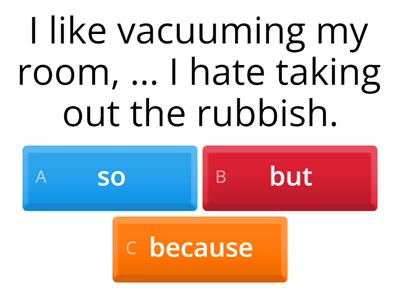 AND, BUT, SO, BECAUSE