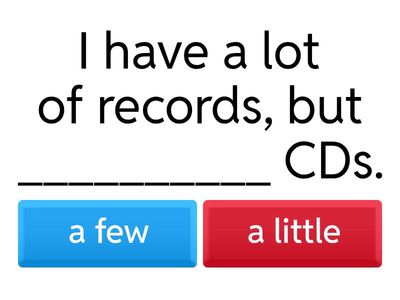  much - many - a little - a few - a lot of - some