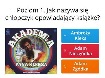 Lektura ''Akademia pana Kleksa'' Test 