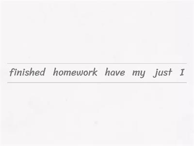 Present Perfect - just / already / yet