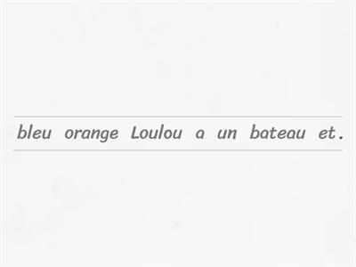 Organise la phrase - avoir + couleurs