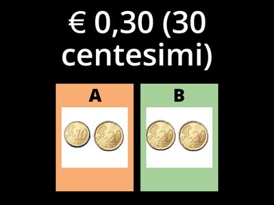 Prendi i centesimi che ti servono per formare...