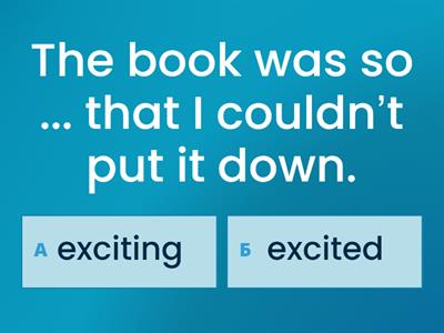 -ing -ed adjectives (express rep)