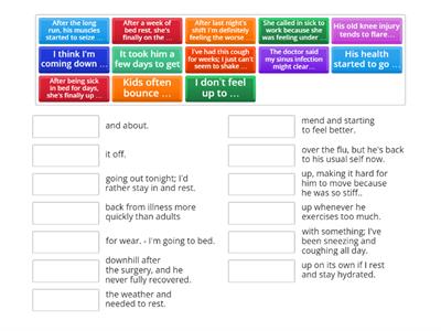 Sentences: Health and sickness idioms and phrasal verbs