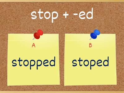 Spelling review quiz -doubling when adding a vowel suffix