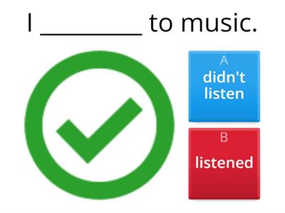 Past Simple - Affirmative and Negative 