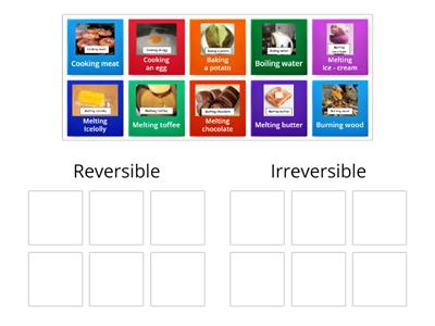 Reversible or Irreversible changes