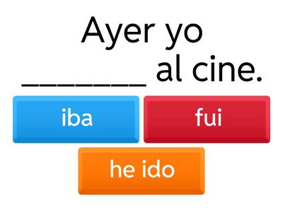 Práctica de Pretérito Indefinido, Imperfecto y Perfecto