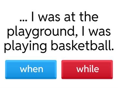  when/while Go getter 4 unit 1.3