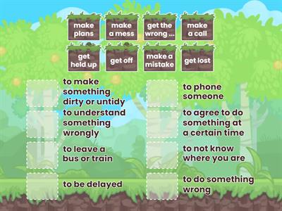 collocations with get and make, speakout B1, 2C