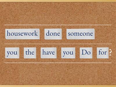 Causative: Get and Have