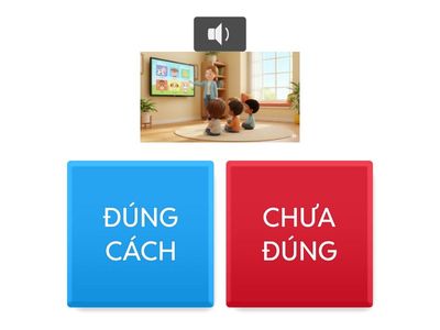 Bé chọn hành vi đúng