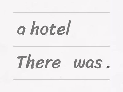 There was / There were