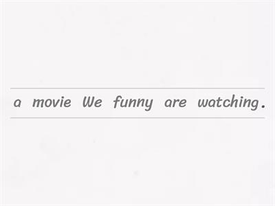 Put the Sentences in Order