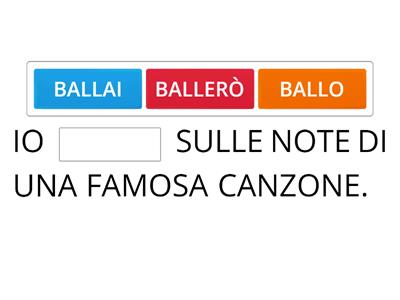 Completa la frase scegliendo il verbo scritto al tempo passato.