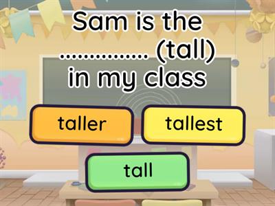 comparatives and superlatives