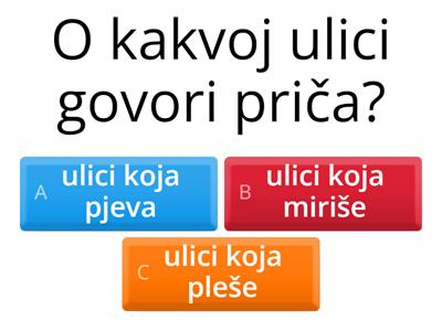 Ulica koja miriše- razumijevanje pročitanog