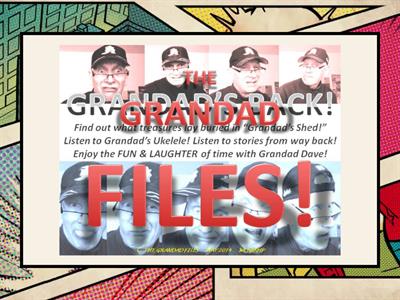 GRANDAD FILES