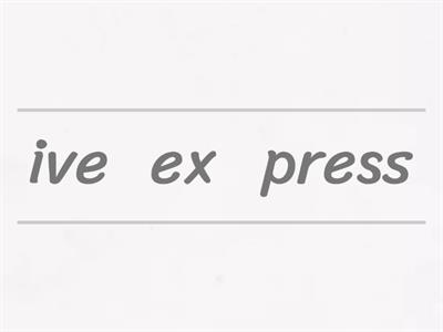  4.4 unjumble -ive suffix