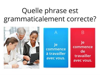 Verbes et prépositions À ou DE - Identifiez la phrase correcte (sensibilisation) (Cindy) - Version Michel