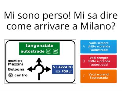 A2- Mi dia un consiglio! Mi aiuti! - imperativo indiretto 