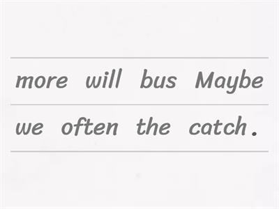 Will, Might, and May 