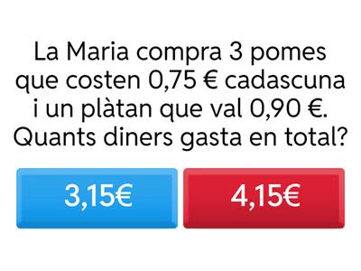 PROBLEMES MATEMÀTICS AMB EUROS