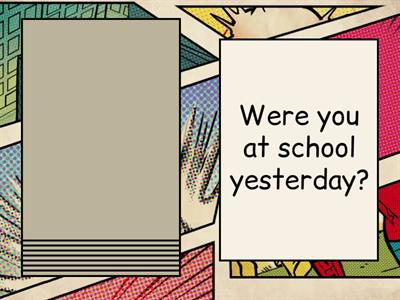 Speaking Game: was & were