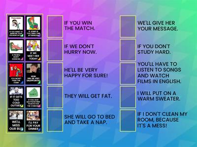 FIRST CONDITIONAL- Match-