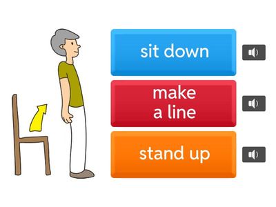 Stand up Sit down -