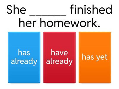 present perfect already yet ever