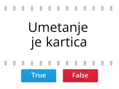 Umetanje oblika- Točno-Netočno