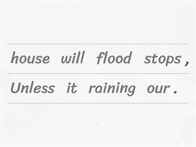  Unless / If not (order)