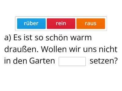 Ein Sommerabend – rein, raus, rauf, runter, rüber?