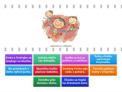 SJL1 - Zdokonaľovacie obdobie - Čítaj vety, hľadaj zhodu 2