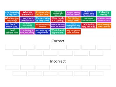 STATIVE VERBS - correct or incorrect