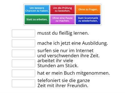Um...zu / statt...zu / ohne...zu