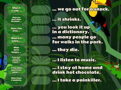 Zero conditional (8 sentences)