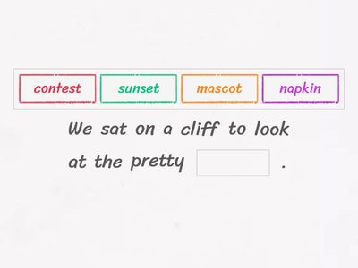 Complete the Sentence-Unit 5