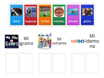 Aktivnosti u slobodno vreme (igramo, sviramo, idemo na)
