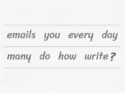 How much/How many/A lot of/Some/Any