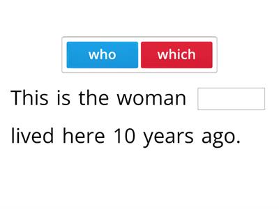 PWA 8.3 Relative Clauses Who/Which/That