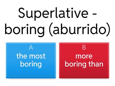 Comparative & Superlative