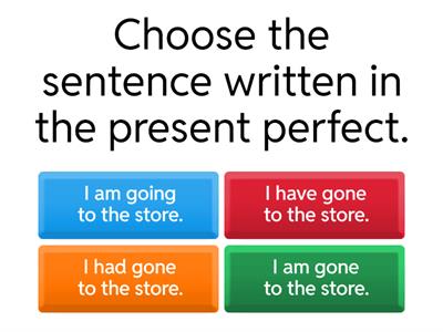 Present perfect / present continuous