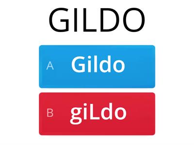  GILDO: letra minúscula