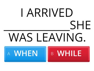 WHEN / WHILE • TIA RO