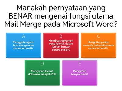 KUIS Pemahan Mail merge dan table